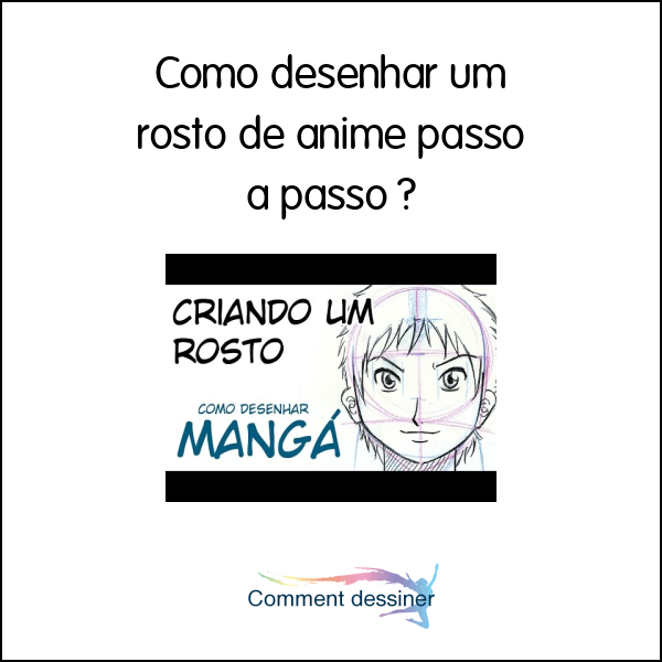 Como desenhar um rosto de anime passo a passo